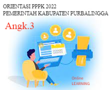 Orientasi Pengenalan Nilai dan Etika Instansi Pemerintah Bagi PPPK Pemerintah Kabupaten Purbalingga Angk. 3 Tahun 2022