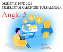 Orientasi Pengenalan Nilai dan Etika Instansi Pemerintah Bagi PPPK Pemerintah Kabupaten Purbalingga Angk.5 Tahun 2022